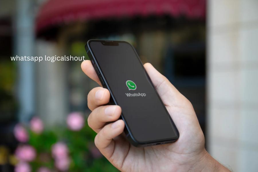 Exploring WhatsApp LogicalShout: Your Ultimate Guide to Enhanced Communication